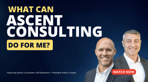 What Can Ascent Consulting Do for Me? YouTube Video
